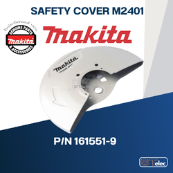 SAFETY COVER แท่นตัดไฟเบอร์ Makita มากีต้า M2401 Pn.161551-9 (แท้) ##