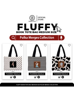 กระเป๋า Fluffy Book Tote Bag Medium Size Polka Merges รหัส TGA00067-TGA00069 #SOdAPtintinG