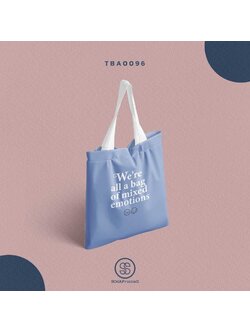 กระเป๋าแคนวาส พิมพ์ลาย We're all a bag of mixed emotions I TBA0096 #SOdABag #SOdAPrintinG #กระเป๋า #กระเป๋าผ้า