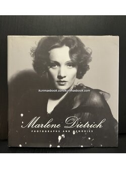 Marlene Dietrich: Photographs and Memories .
