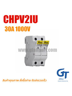 ตัวยึดฟิวส์ CHPV2IU 2P 30A 1000V 10x38mm Bussmann