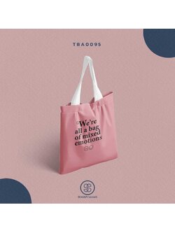 กระเป๋าแคนวาส พิมพ์ลาย We're all a bag of mixed emotions TBA0095 #SOdABag #SOdAPrintinG #กระเป๋า #กระเป๋าผ้า