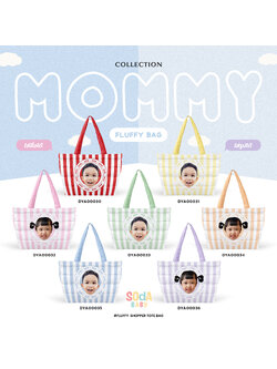 กระเป๋า MOMMY Fluffy Shopper Tote Bag ใส่ชื่อ+รูปภาพได้ 😊 รหัส DYA00030 - DYA00036 #SOdAbaby