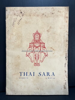 THAI SARA Geneve 29 mai 1946 *พร้อมพระบรมฉายาลักษณ์พระบาทสมเด็จพระเจ้าอยู่หัวอานันทมหิดล รัชกาลที่ 8