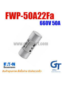 Eaton Bussmann , FWP-50A22Fa , Fuse 660V 50A