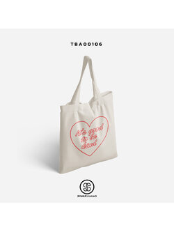 กระเป๋าผ้าแคนวาส it's good to be kind รหัส TBA00106 #SOdABag #SOdAPrintinG #กระเป๋า #กระเป๋าผ้า