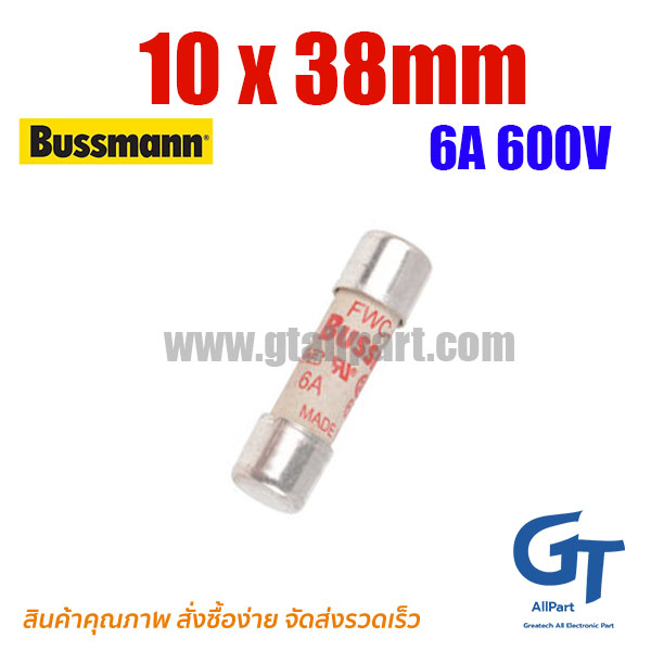 BUSSMANN , 6A 600V , 10 x 38mm