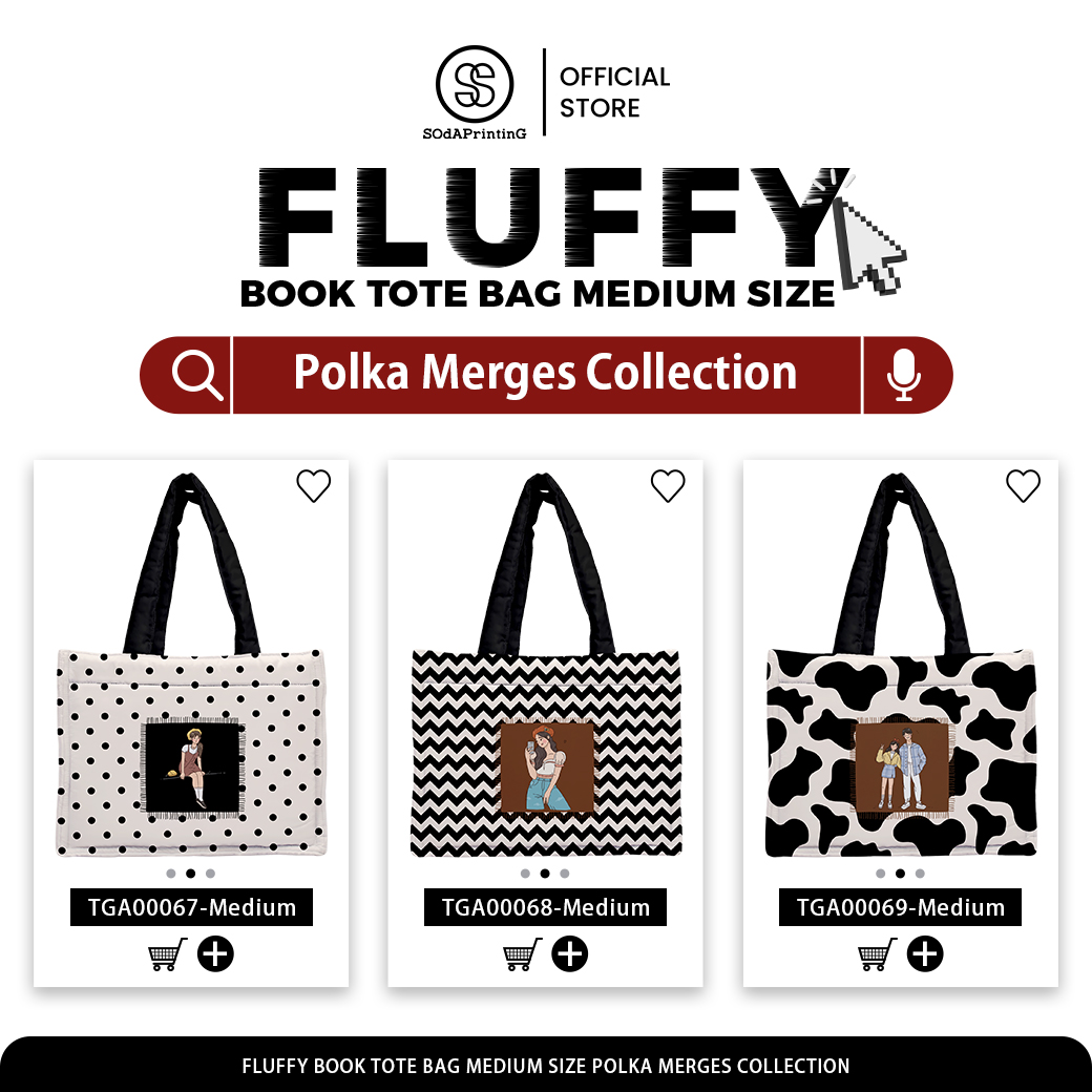 กระเป๋า Fluffy Book Tote Bag Medium Size Polka Merges รหัส TGA00067-TGA00069 #SOdAPtintinG