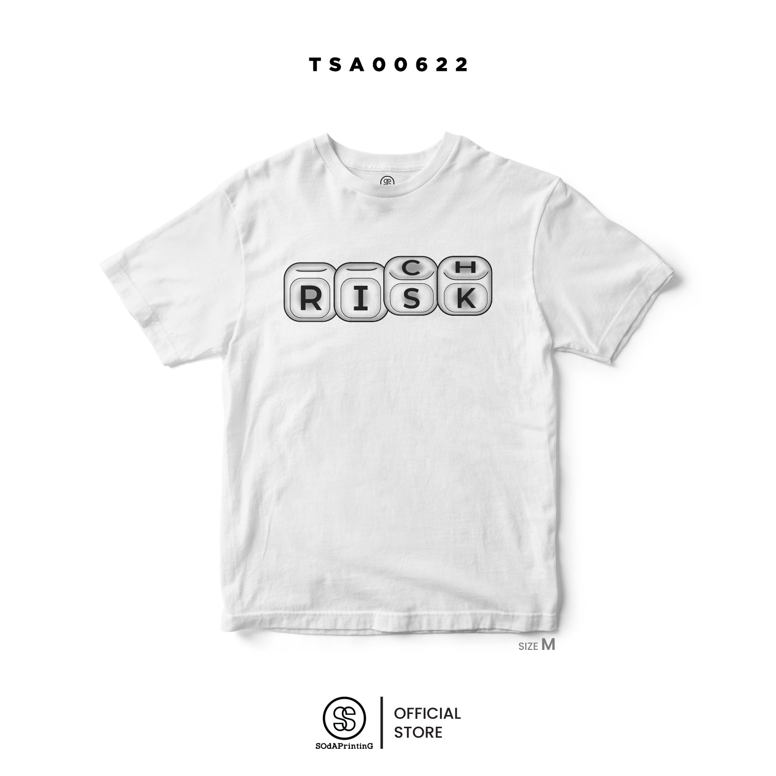 เสื้อยืด พิมพ์ลาย RICH or RISK รหัส TSA00621-TSA00622 (C32) #RICH #RISK #Phetchaburi #SOdAPrintinG