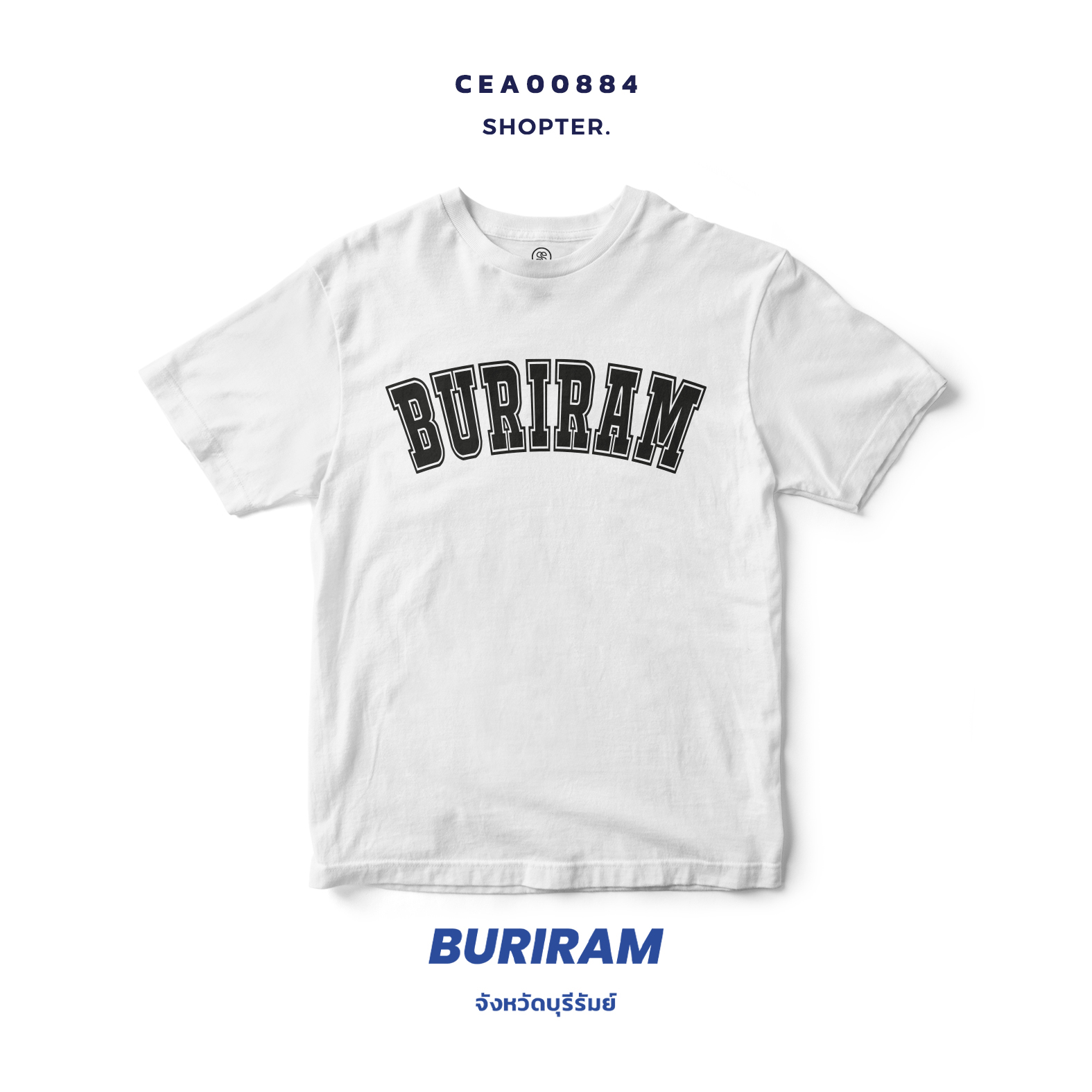 เสื้อยืด พิมพ์ลาย BURIRUM สีดำ-ขาว รหัส CEA00883-CEA00884 #SOdAtee #SOdAPrintinG