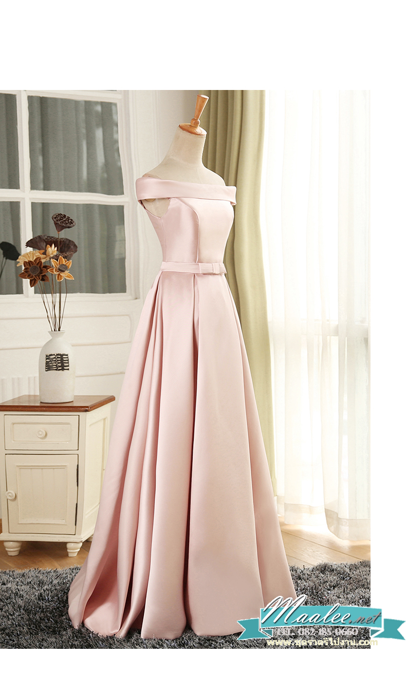 พร้อมเช่า ชุดราตรียาว แบบไหล่ปาด ผ้าซาติน กระโปรงจับจีบ เพิ่มโบว์ช่วงเอว สีชมพู (เชือกผูกหลัง)