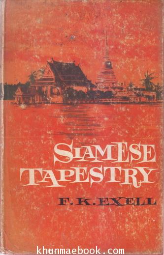 SIAMESE TAPESTRY 1st Edition
