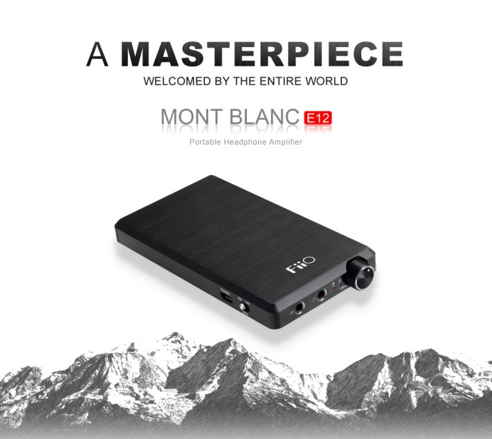 FiiO E12 Mont Blanc แอมป์พกพาระดับพรีเมี่ยม พลังขับมหาศาล