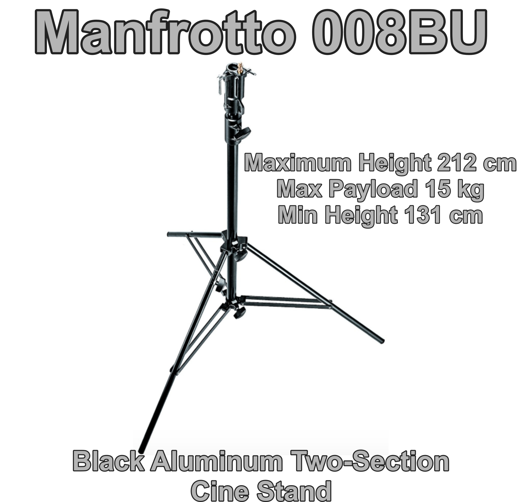 ขาตั้งหัวไฟถ่ายหนัง Manfrotto 008BU แบบสองท่อน ใช้กับหัวไฟแฟลช ไฟต่อเนื่อง รับน้ำหนักแนวดิ่งได้ไม่เกิน 15 กก Black Aluminum Two-Section Cine Stand ประกันศูนย์ 5 ปี
