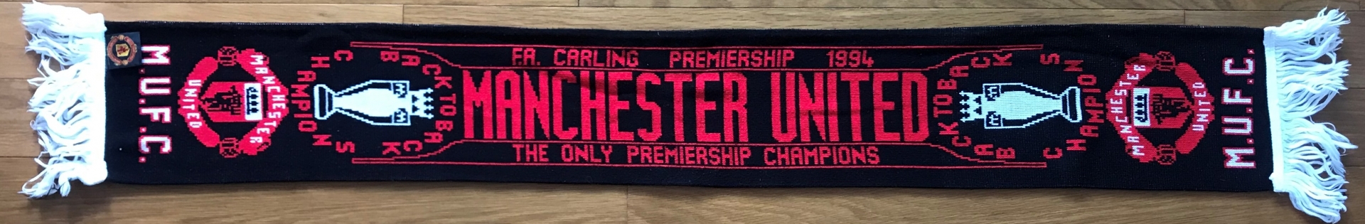 ผ้าพันคอ ฟุตบอล สโมสรแมนเชสเตอร์ ยูไนเต็ด - EPL CHAMPIONS 1993/94 Back to Back / MANCHESTER UNITED Football Club Scarf - EPL CHAMPIONS 1993/94 Back to Back