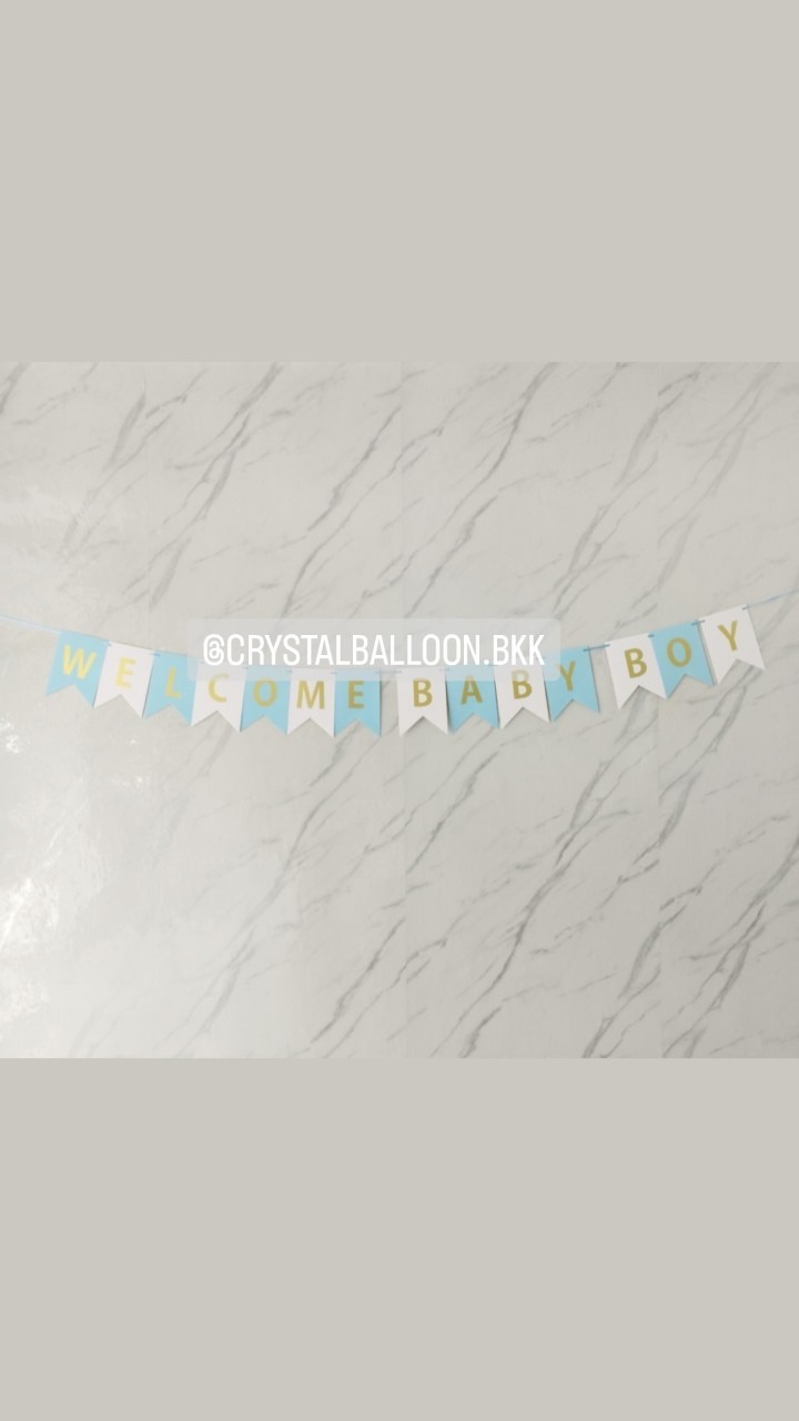 ป้ายธง Welcome Baby Boy 14 ตัวอักษร พร้อมตกแต่ง สามารถเปลี่ยนข้อความ/เปลี่ยนสี-ป้ายธงได้