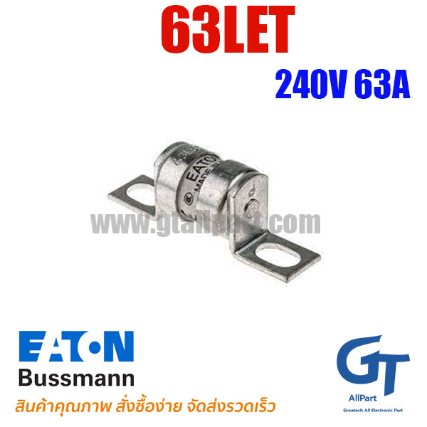 Eaton Bussmann , 63LET , Fuse 240Vac 63A