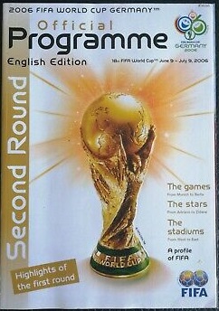 หนังสือโปรแกรม การแข่งขันฟุตบอลโลก - ฟุตบอลโลก เยอรมนี 2006; รอบน็อคเอาท์ ฉบับภาษาอังกฤษ ใหม่ / WORLD CUP International Football Tournament Matchday Programme/Official Programme - FIFA WORLD CUP GERMANY 2006; Second Round English Edition NEW