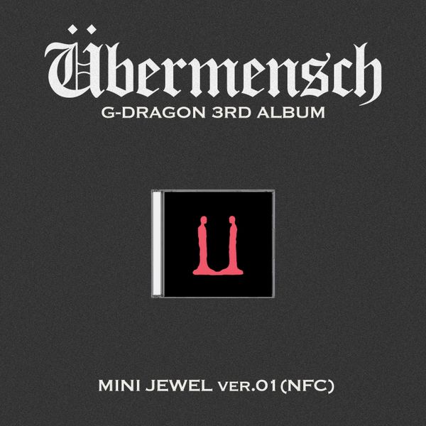 อัลบั้ม G-DRAGON 3rd Album [Übermensch] (MINI JEWEL ver.) (NFC) (VER.01 สีแดง) รอ 9 - 14 วัน