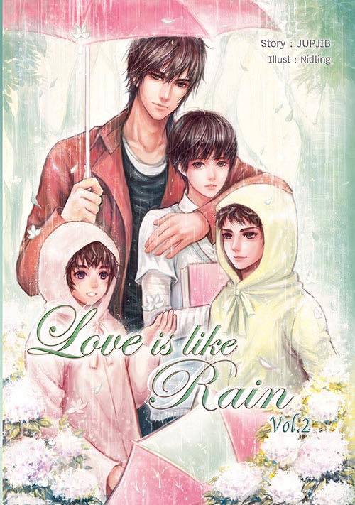 [ฝากขาย] Love is like a rain ( 3 เล่มจบ )