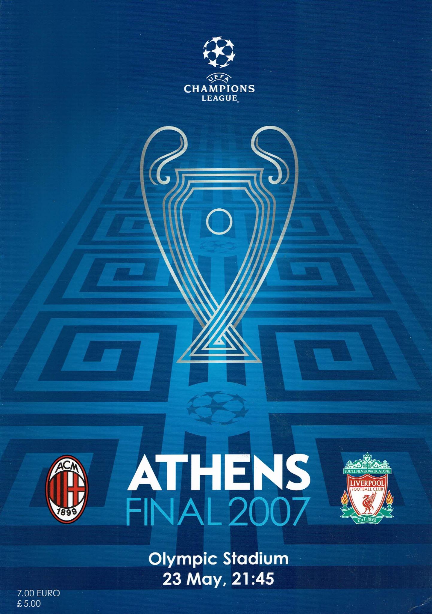 หนังสือโปรแกรม ฟุตบอล ยูฟ่า แชมป์เปี้ยนส์ ลีก Final Athens 2007 - เอซี มิลาน vs ลิเวอร์พูล 23/05/07 ใหม่ / UEFA Champions League Final Athens 2007 Matchday Programme - AC MILAN vs LIVERPOOL 23/05/07 NEW