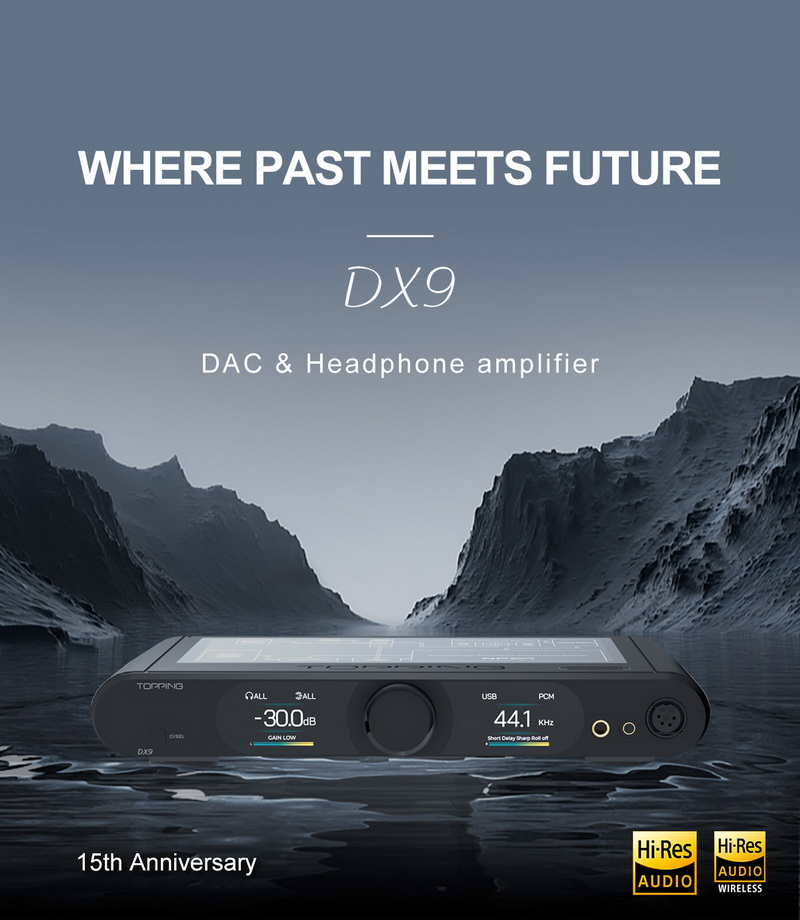 Topping DX9 DAC/AMP รุ่นพิเศษครบรอบ 15ปี รองรับ LDAC, Dual Hi-Res ประกันศูนย์ไทย