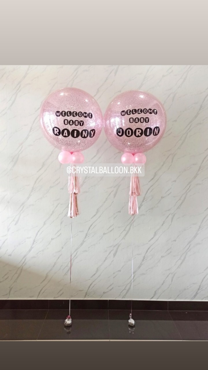 ลูกโป่ง Welcome Baby Bubble ขนาด 24" กลิตเตอร์สีชมพู 2 ลูก พร้อมตกแต่ง สามารถเปลี่ยนสีลูกโป่ง/เปลี่ยนข้อความ/เปลี่ยนขนาดได้