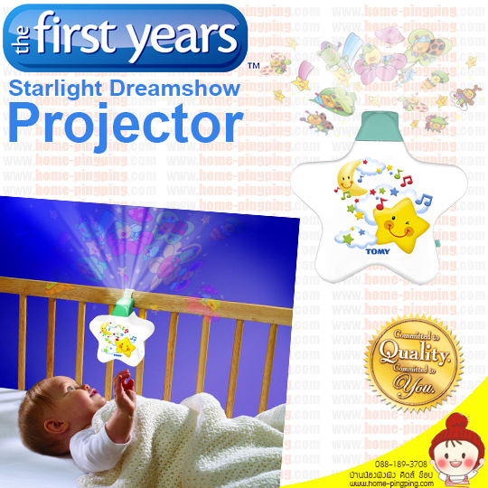 ดรีมไลท์ TOMY The First Years รุ่น Starlight Dreamshow Projector มีไฟ เสียงเพลง กล่อมน้องนอน