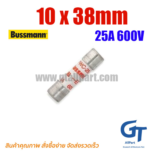 BUSSMANN , 25A 600V , 10 x 38mm