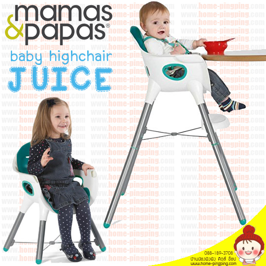 เก้าอี้หัดทานอาหาร 2 in 1 High Chair รุ่น Juice ยี่ห้อ MAMAS&PAPAS สีฟ้า (Teal)