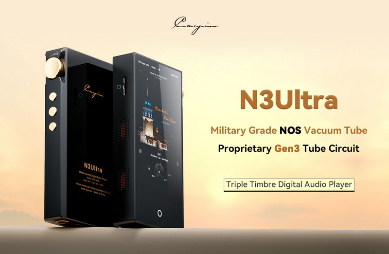 Cayin N3Ultra DAP พกพาชิป DAC AK4493S x2, Triple Timbre, JAN6418 x2 เกรดทหาร, วงจรหลอดแก้วรุ่น 3 ประกันศูนย์ไทย