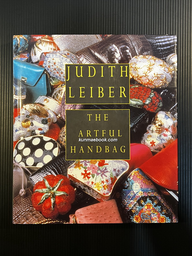Judith Leiber: The Artful Handbag .