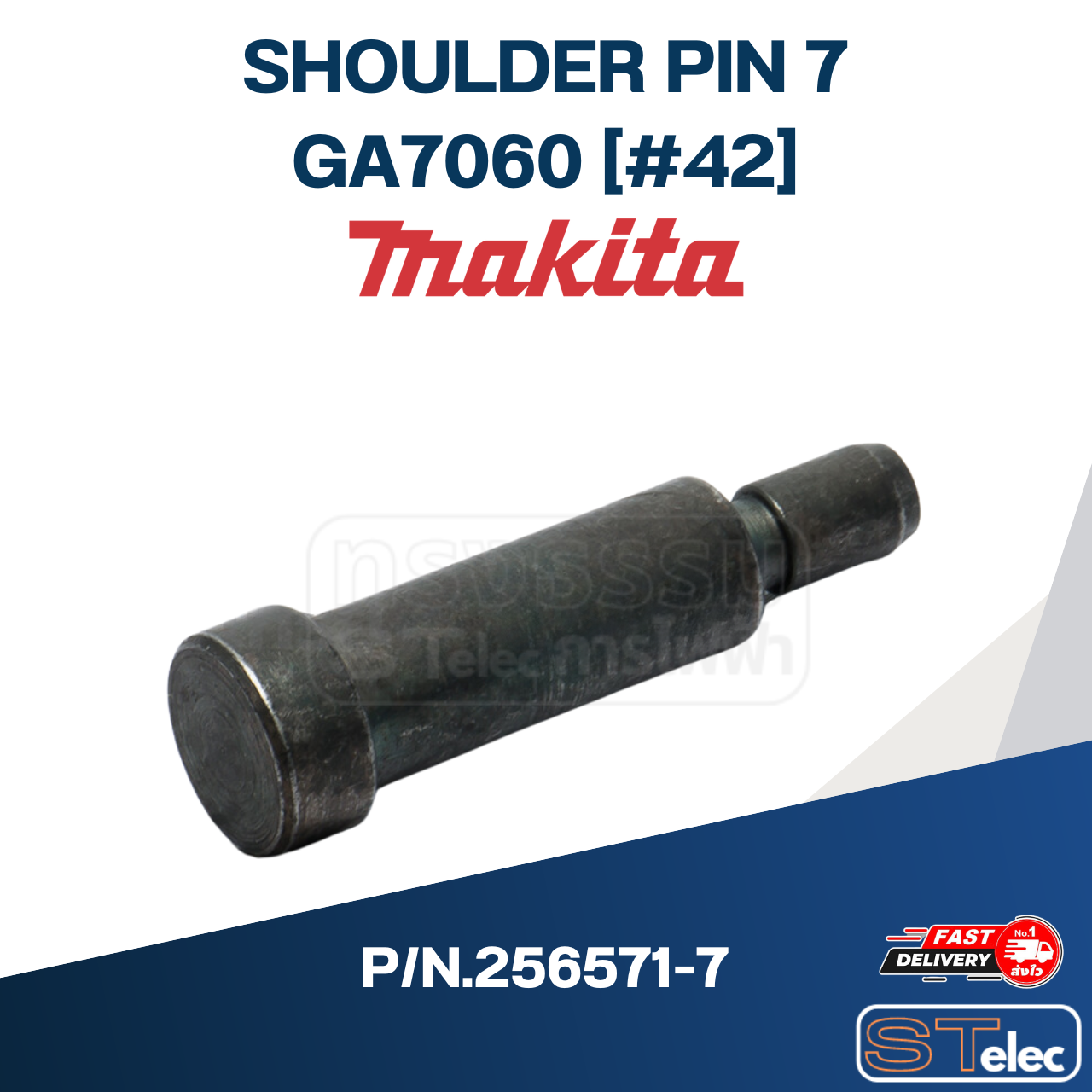 SHOULDER PIN 7 หินเจียร Makita GA7060 [#42] P/N.256571-7 (แท้)##