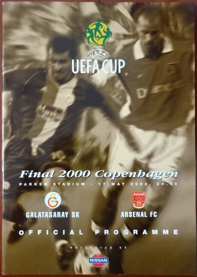 หนังสือโปรแกรม ฟุตบอล ยูฟ่า คัพ FINAL COPENHAGEN 2000 - กาลาตาซาราย เอสเค vs อาร์เซนอล 17/05/00 ใหม่ / UEFA CUP FINAL COPENHAGEN 2000 Matchday Programme - GALATASARAY SK vs ARSENAL 17/05/00 NEW