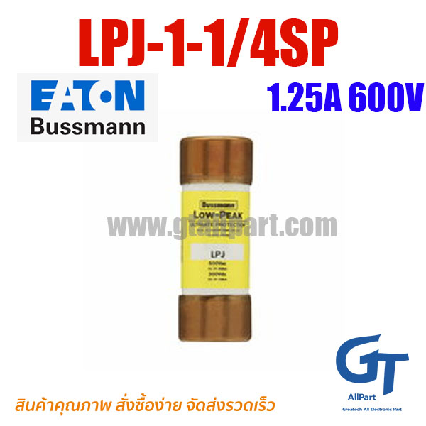 LPJ-1-1/4SP , 1.25A 600V ,Class J , Bussmann / Eaton