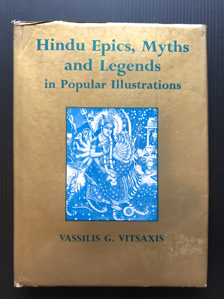 Hindu Epics, Myths and Legends in Popular Illustrations.
