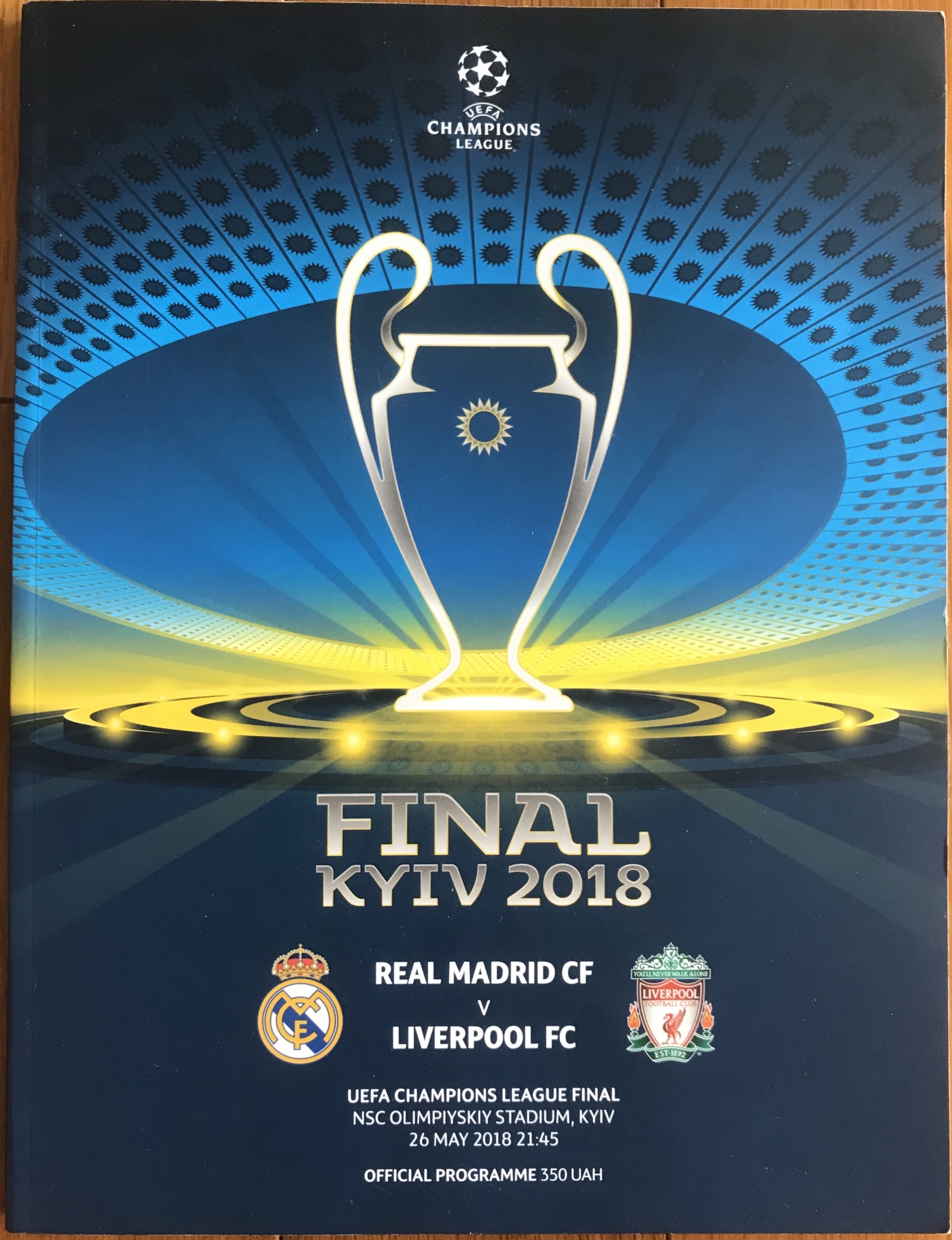 หนังสือโปรแกรม ฟุตบอล ยูฟ่า แชมป์เปี้ยนส์ ลีก Final Kyiv 2018 - เรอัล มาดริด vs ลิเวอร์พูล 26/05/18 ใหม่ / UEFA Champions League Final Kyiv 2018 Matchday Programme - REAL MADRID vs LIVERPOOL 26/05/18 NEW
