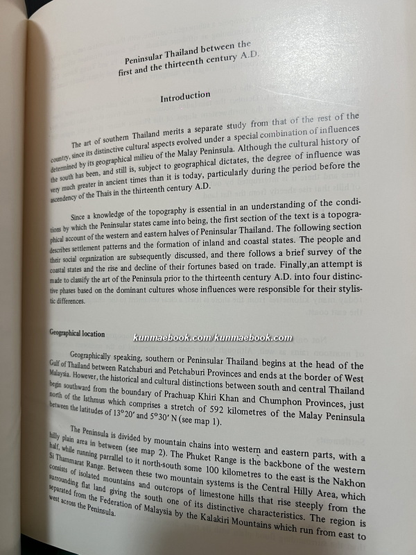 Art in Peninsular Thailand Prior to the Fourteenth Century A.D. by Piriya Krairiksh