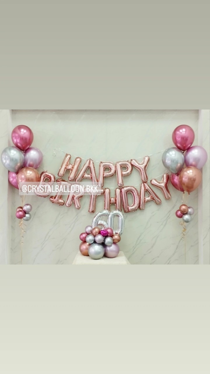 ลูกโป่ง วันเกิด ฟอยล์ตัวอักษร Happy Birthday ขนาด 16" สีโรสโกล 1 ชิ้น พร้อม ช่อลูกโป่งสีโครเมี่ยม ช่อ 5 ลูก 2 ช่อ,ฟอยล์ตัวเลข ขนาด 16" ตั้งฐาน 1 ชิ้น พร้อมตกแต่ง สามารถเปลี่ยนสีลูกโป่ง/เปลี่ยนสี-ฟอยล์ตัวอักษร/เปลี่ยนสี-ฟอยล์ตัวเลขได้