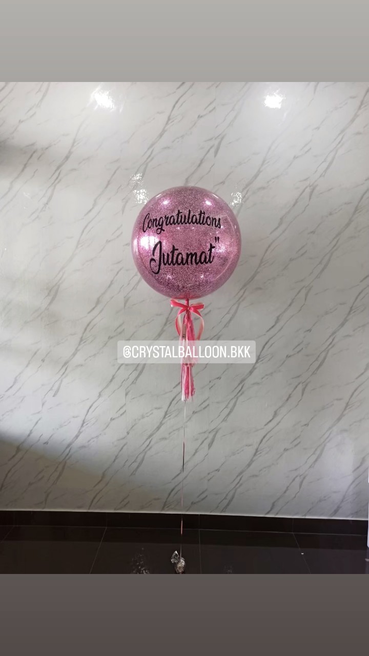 ลูกโป่ง แสดงความยินดี Bubble ขนาด 24'' Theme สีชมพู พร้อมตกแต่ง สามารถเปลี่ยนสีลูกโป่ง/เปลี่ยนข้อความ/เปลี่ยนขนาดได้
