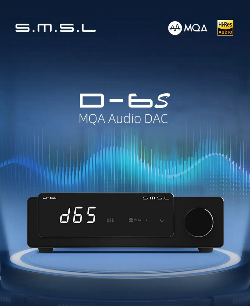SMSL D-6S DAC ตั้งโต๊ะ ราคาประหยัด เสปคอลัง รองรับ MQA ประกันศูนย์ไทย