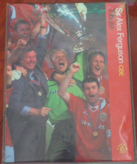 หนังสือโปรแกรม ฟุตบอล สโมสรแมนเชสเตอร์ ยูไนเต็ด - SIR ALEX FERGUSON CBE TRIBUTE; แมนเชสเตอร์ ยูไนเต็ด vs ทีมรวมดาราโลก 11/10/99 ใหม่ / MANCHESTER UNITED Football Club Matchday Programme - SIR ALEX FERGUSON CBE TRIBUTE; MANCHESTER UNITED vs REST of the WOR