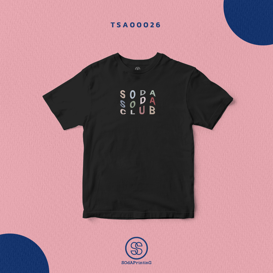 เสื้อยืดพิมพ์ลาย SODA CLUB สีดำ TSA00026 #SOdAtee #SOdAPrintinG #เสื้อ #เสื้อยืด