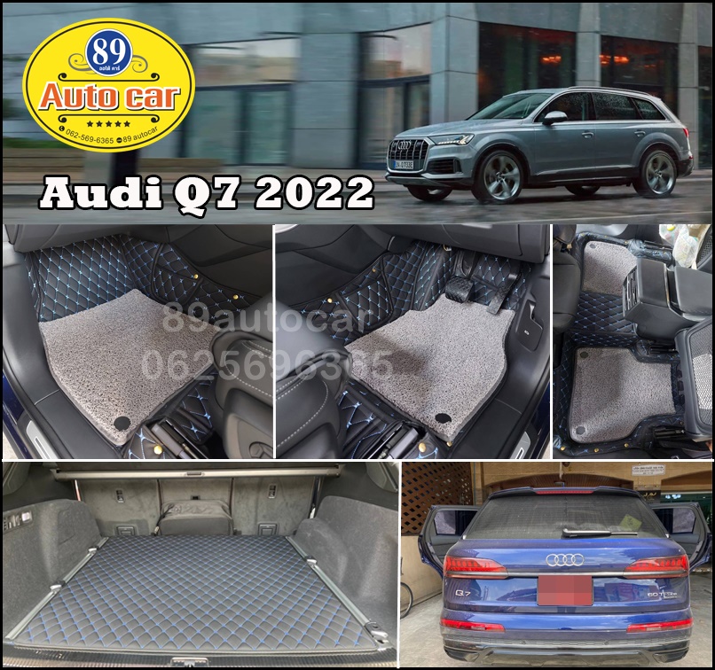 พรมปูพื้นรถยนต์ Audi Q7 2022 ปูพรม7D สีดำด้ายฟ้า เสริมด้วยพรมดักฝุ่นสีเทา