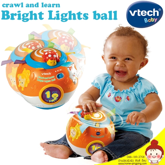 ลูกบอลชวนคลาน Crawl and Learn Bright Lights Ball เสริมพัฒนาการ ยี่ห้อ Vtech Baby
