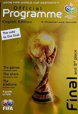 หนังสือโปรแกรม การแข่งขันฟุตบอลโลก - ฟุตบอลโลก เยอรมนี 2006; รอบชิงชนะเลิศและรอบชิงอันดับ 3 ฉบับภาษาอังกฤษ ใหม่ / WORLD CUP International Football Tournament Matchday Programme/Official Programme - FIFA WORLD CUP GERMANY 2006; Final and 3rd Place English