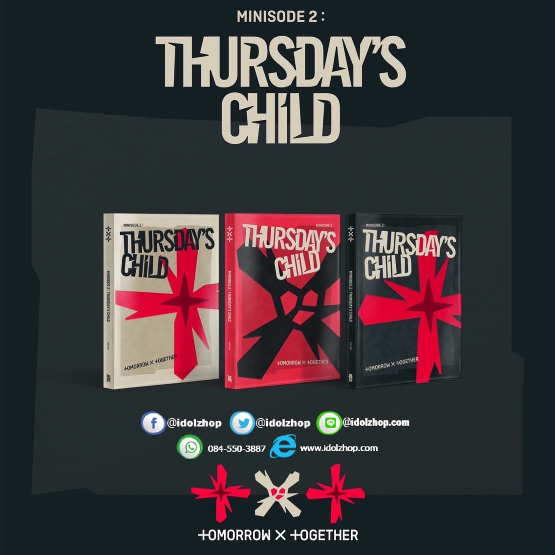 อัลบั้ม #TXT (TOMORROW X TOGETHER) - Mini Album Vol.4 [minisode 2: Thursday‘s Child] (Random Ver.) + Poster -ปิดพรี 2022.05.05-