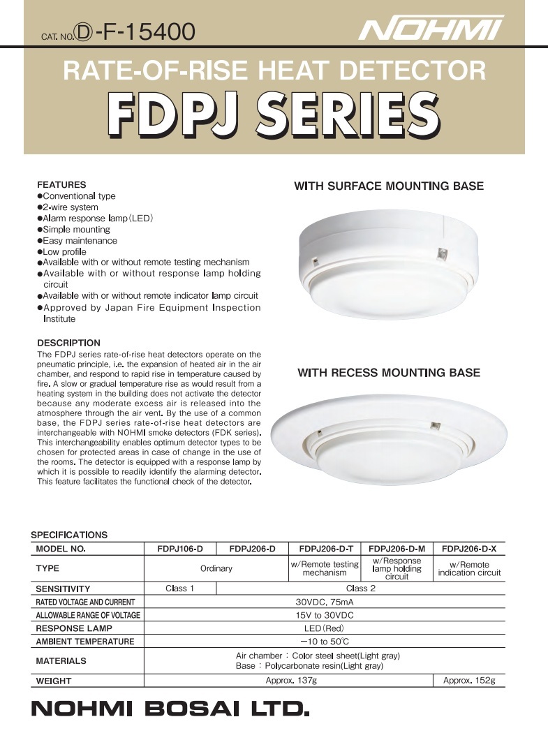 Rate-of-Rise Heat Detector ชนิดมี LED ค้างสถานะ (รวมฐาน) รุ่น FDPJ206-D-M ยี่ห้อ NOHMI