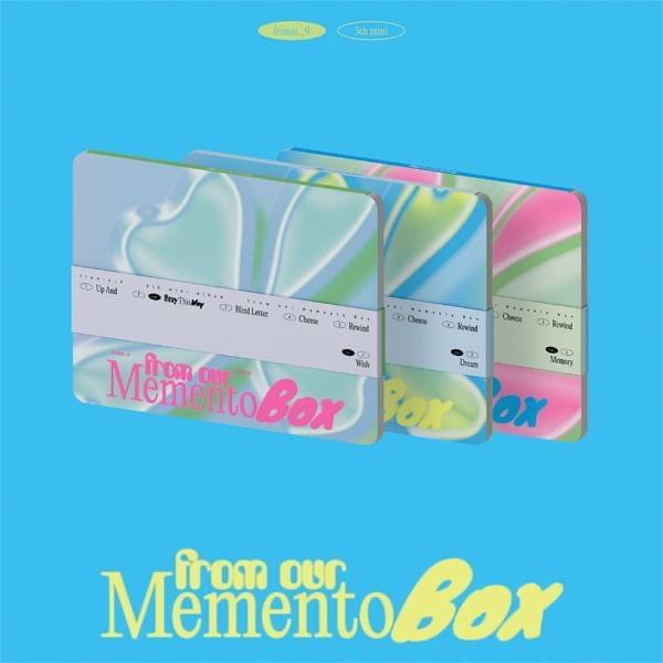 PRE. # fromis_9 - 5th Mini Album [from our Memento Box] แรนด้อมเวอร์ -รอ 14-25 วัน-