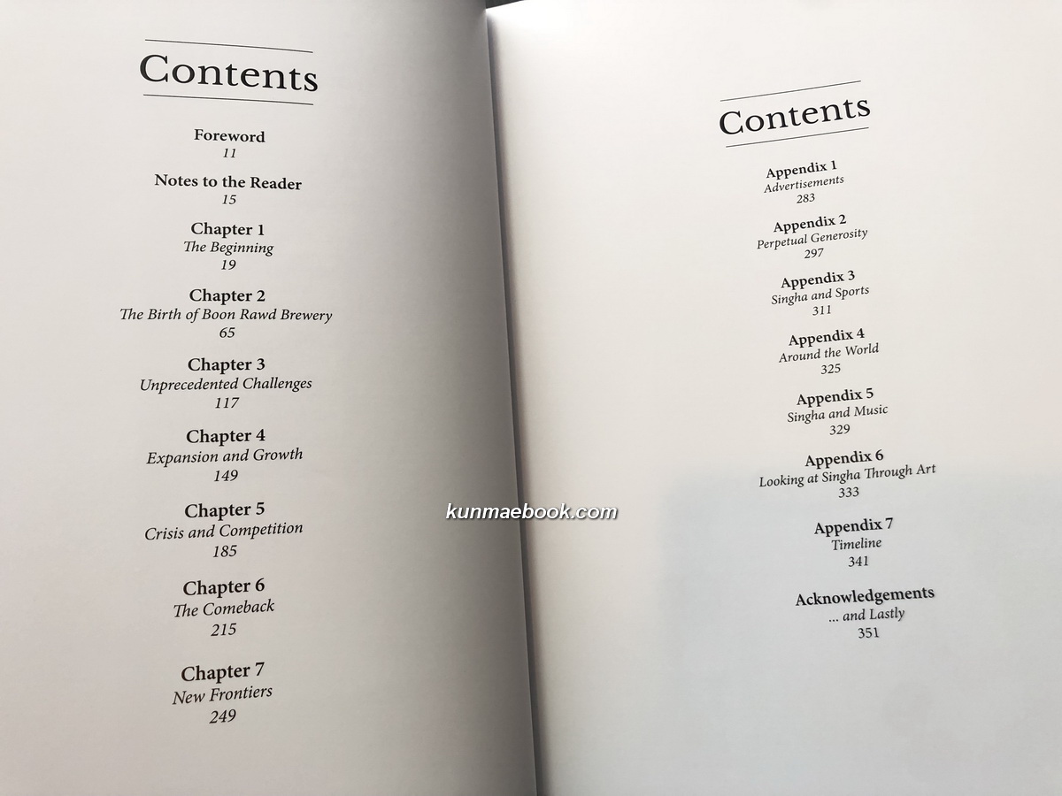 THE SINGHA STORY : A Chronicle Of Thailand’s First Brewery.